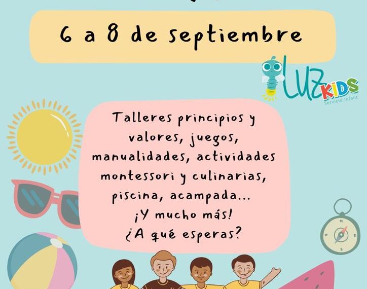 Campamento 2023. Luz Kids, Punto de Encuentro Sevilla.